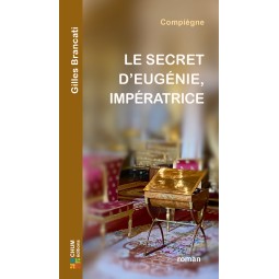 Le secret d'Eugénie, impératrice