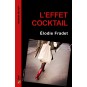 L'Effet cocktail